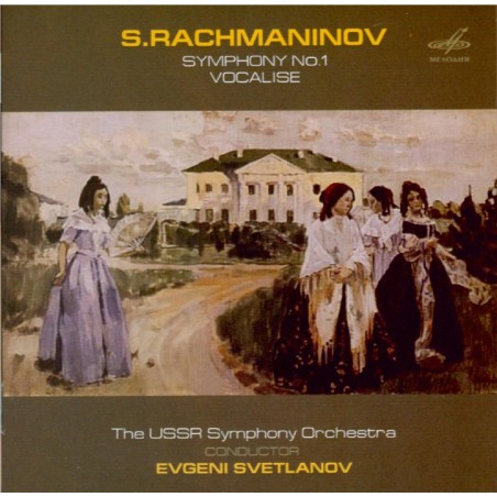 RACHMANINOV - Svetlanov - Symphonie n°1 en ré mineur op.13